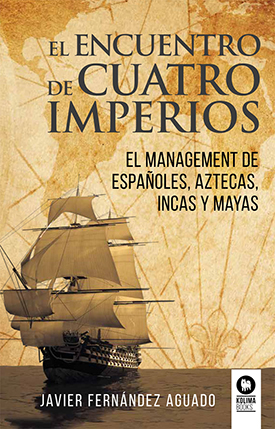 Libro El encuentro de cuatro imperios de Javier Fernández Aguado