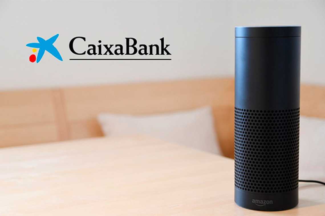 CaixaBank, primer banco con asistente virtual en Amazon Alexa