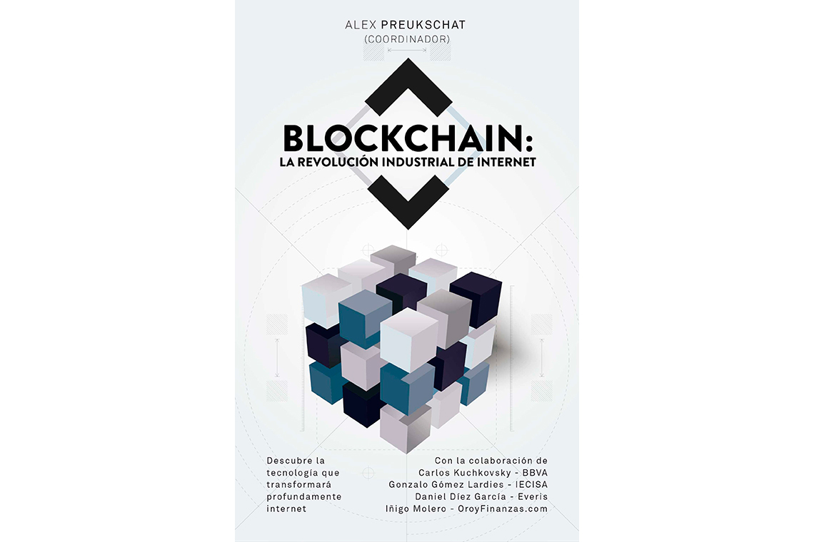 Blockchain: la revolución industrial de internet