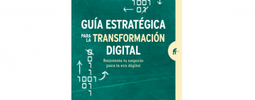 Guía estratégica para la transformación digital 
