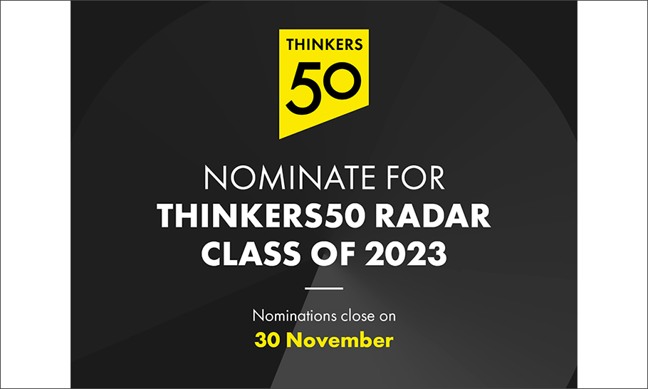 Abierto período de nominaciones a Thinkers50 Radar Class 2023
