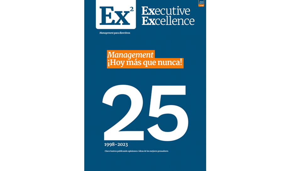 Portada Executive Excellence Edición Especial 25 Aniversario n186 junio 2023