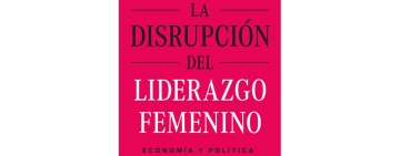 Portada La disrupción del liderazgo femenino