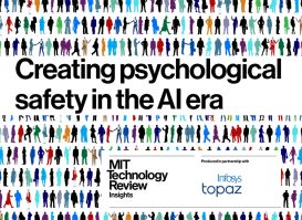 Creating psychological safety in the AI era, MIT